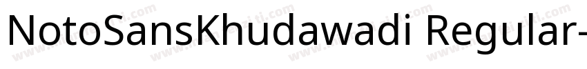 NotoSansKhudawadi Regular字体转换